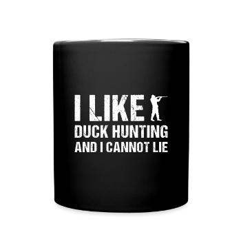 Like Duck Hunting And I Cannot Lie Duck Hunting - Full Colour Mug - black - Front