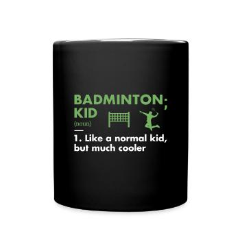 Sport Kid Definition Badminton - Tasse einfarbig - Schwarz - Vorne