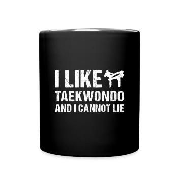 Sport J’aime le Taekwondo Et Je Ne peux pas mentir Taekwondo - Mug uni - noir - Devant