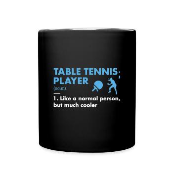 Sport Player Definition Table Tennis - Full Colour Mug - black - Front