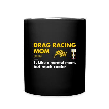 Sport Mom Définition Drag Racing - Mug uni - noir - Devant