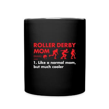 Sport Maman Définition Roller Derby - Mug uni - noir - Devant