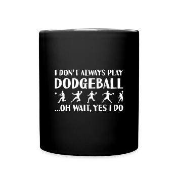 Sport Je ne joue pas toujours au ballon chasseur - Mug uni - noir - Devant