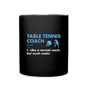 Sport Coach Definition Table Tennis - Full Colour Mug - black - Front