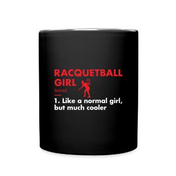Sport Girl Definition Racquetball - Full Colour Mug - black - Front