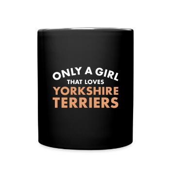 Seulement une fille qui aime Yorkshire Terrier - Mug uni - noir - Devant