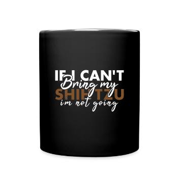 Apporte mon Shih Tzu Je n’y vais pas - Mug uni - noir - Devant