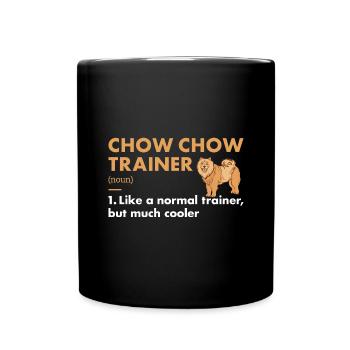 Chow Chow Trainer Definiton - Mug uni - noir - Devant