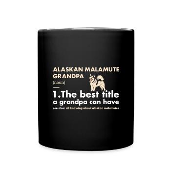 Alaskan Malamute Grandpa Definition - Full Colour Mug - black - Front
