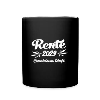 Rentner 2029 Countdown läuft Rente 2029 Ruhestand - Tasse einfarbig - Schwarz - Vorne