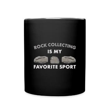 Rock Collecting My Favorite Sport Rock Collector - Full Colour Mug - black - Front