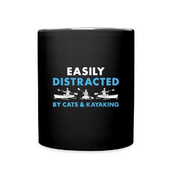 Kayaker Easily Distracted By Cats And Kayaking - Tasse einfarbig - Schwarz - Vorne