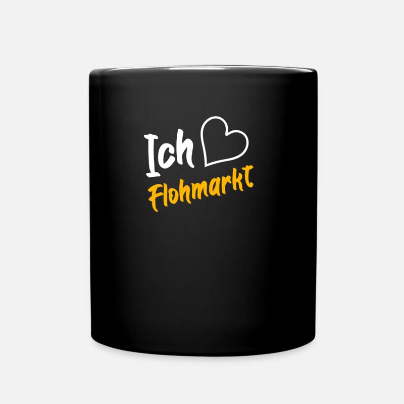 Ich liebe Flohmarkt - Tasse einfarbig - Schwarz