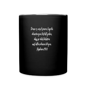 Psalm 91, 11, Engel ,Befehl, Bibel,Bibelvers,Jesus - Tasse einfarbig - Schwarz - Vorne