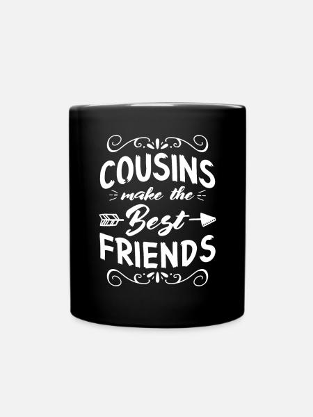 Cousins make the best friends - Full Colour Mug - black