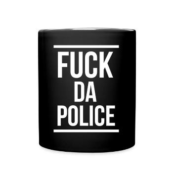Fuck da Police - Full Colour Mug - black - Front