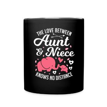 L'amour entre tante et nièce ne connaît aucune distance - Mug uni - noir - Devant
