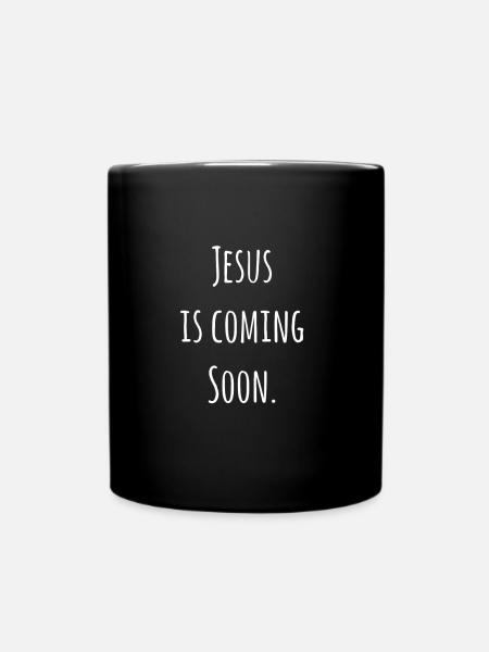 Jesus kommt bald - Tasse einfarbig - Schwarz