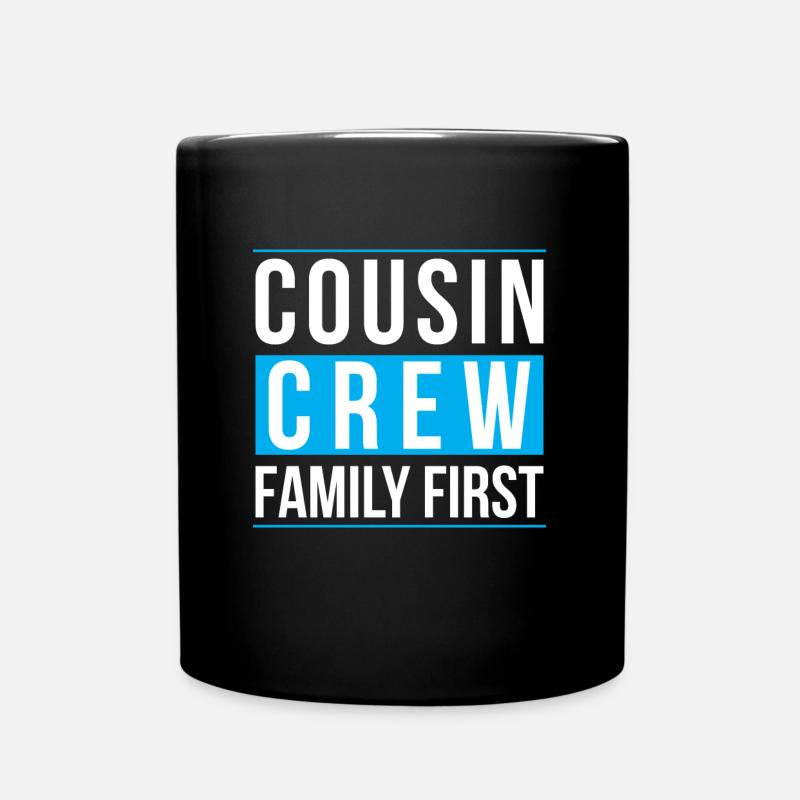 Cousin Crew Family First - Mug uni - noir