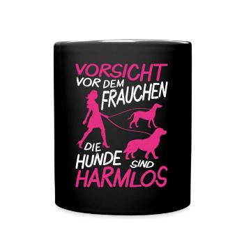 Vorsicht Frau Frauchen High Heels Hunde Spazieren - Tasse einfarbig - Schwarz - Vorne