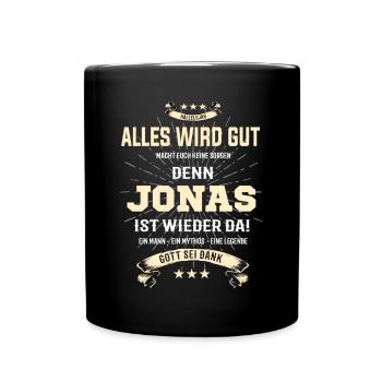 alles wird gut denn Jonas Ist da T-Shirt - Tasse einfarbig - Schwarz - Vorne