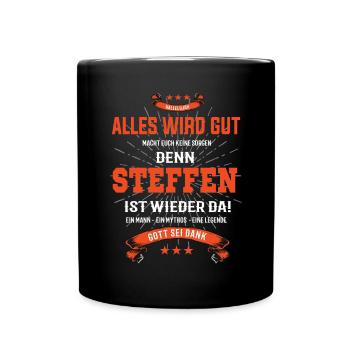 tout ira bien parce que Steffen Est là T-Shirt - Mug uni - noir - Devant