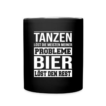 Tanzen löst die meisten meiner Probleme - Tasse einfarbig - Schwarz - Vorne