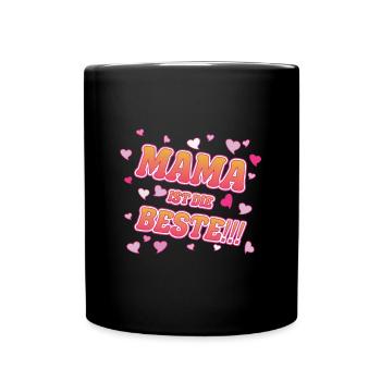 Das coole meine Mama ist die Beste T-Shirt - Tasse einfarbig - Schwarz - Vorne