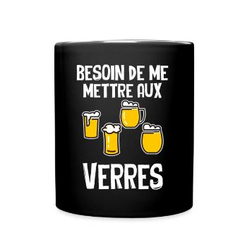 Besoin De Me Mettre Aux Verres - Mug uni - noir - Devant