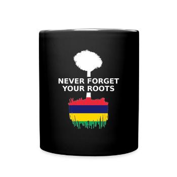 Mauritius Never Forget Your Roots - Tasse einfarbig - Schwarz - Vorne