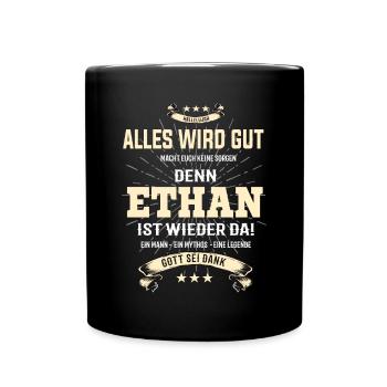 alles wird gut denn Ethan Ist da T-Shirt - Tasse einfarbig - Schwarz - Vorne