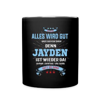 alles wird gut denn Jayden Ist da T-Shirt - Tasse einfarbig - Schwarz - Vorne