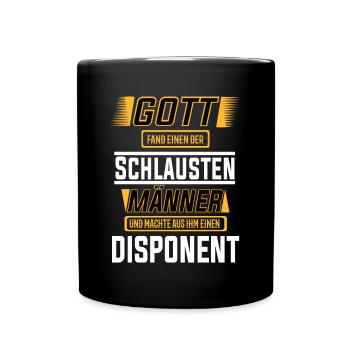 Disponent einer der schlausten Männer der Welt - Tasse einfarbig - Schwarz - Vorne