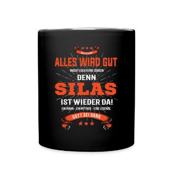 alles wird gut denn Silas Ist da T-Shirt - Tasse einfarbig - Schwarz - Vorne
