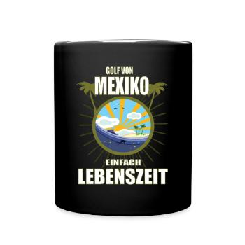 Golf von Mexiko, einfach Lebenszeit Urlaubs Design - Tasse einfarbig - Schwarz - Vorne