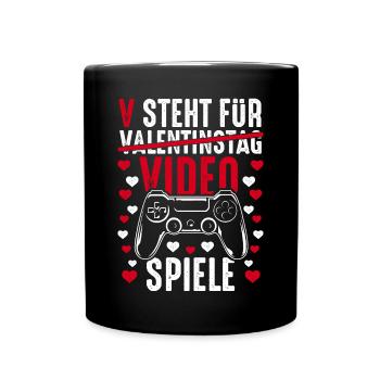 V steht für Video Spiele - Gamer Spruch lustig - Tasse einfarbig - Schwarz - Vorne