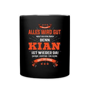alles wird gut denn Kian Ist da T-Shirt - Tasse einfarbig - Schwarz - Vorne