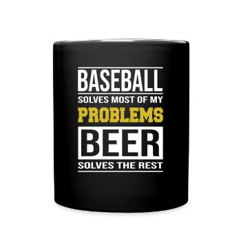 Baseball löst die meisten Probleme, Bier den Rest - Tasse einfarbig - Schwarz - Vorne