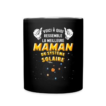 Meilleure Maman Du Système Solaire - Mug uni - noir - Devant