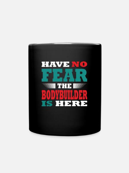 Have no Fear the Bodybuilder is here Outfit - Ensfarvet krus - sort