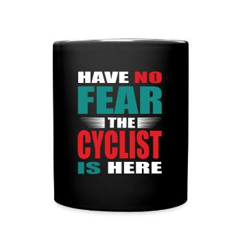 N’ayez pas peur que le cycliste soit ici Tenue - Mug uni - noir - Devant
