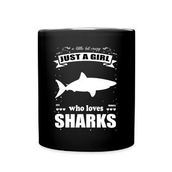 Just a Girl who loves Haie Outfit - Tasse einfarbig - Schwarz - Vorne