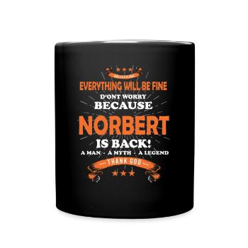 Everything will be fine Charlie Is back - Full Colour Mug - black - Front