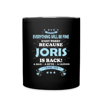 Everything will be fine Joris Is back - Tasse einfarbig - Schwarz - Vorne
