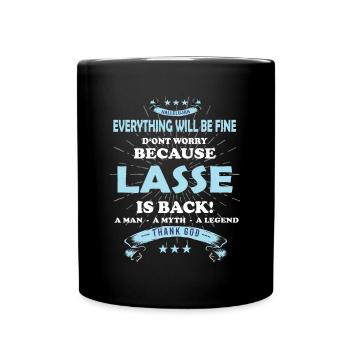 Everything will be fine Lasse Is back - Full Colour Mug - black - Front