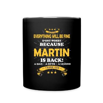 Tout ira bien Martin est de retour - Mug uni - noir - Devant