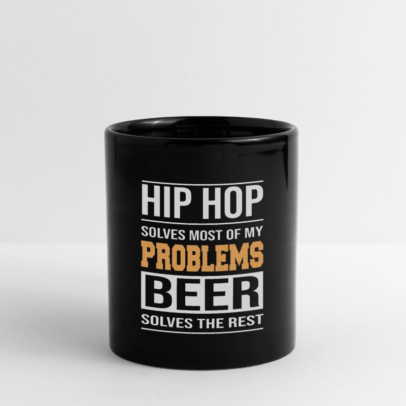 Hip hop solves problems, beer solves the rest Full Colour Mug