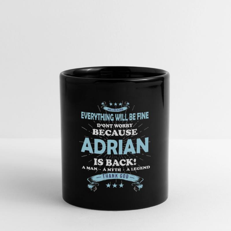Everything will be fine Adrian Is back Full Colour Mug