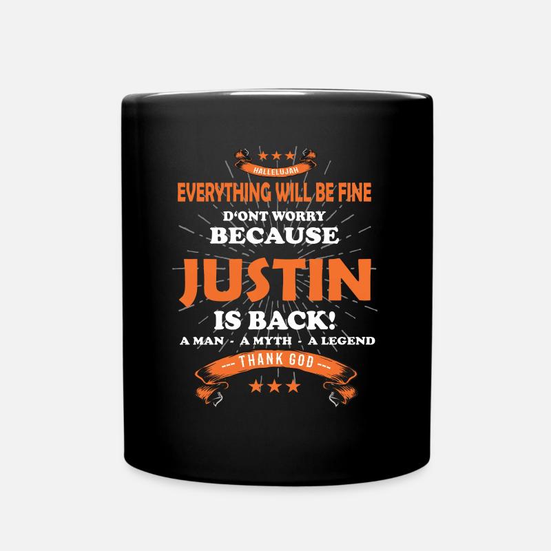 Everything will be fine Justin Is back - Tasse einfarbig - Schwarz
