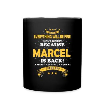 Everything will be fine Marcel Is back - Tasse einfarbig - Schwarz - Vorne